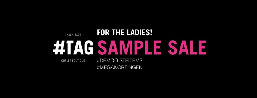 Hashtag Outlet Boutique dames sample sale